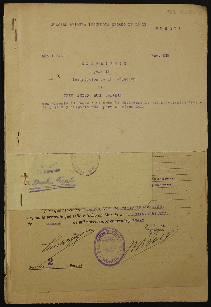 Expediente nº 219/1942 del Juzgado de Primera Instancia de Murcia para la inscripción en el Registro Civil por la defunción en el frente de Juan Pedro Ros Rabadán.
